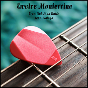 Twelve Monferrine (Electric guitar version)