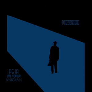 Message (feat. Anickan) (Explicit)