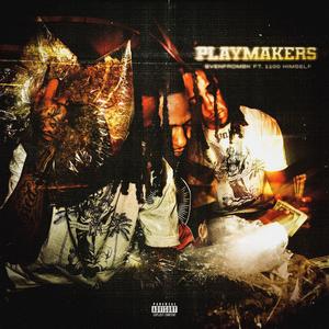 Playmakers (Explicit)