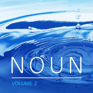 Noun, Vol. 2