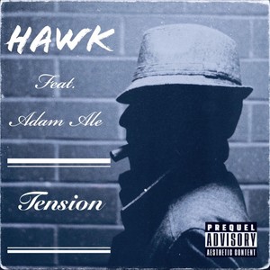 Tension (feat. Adam Ale) [Explicit]