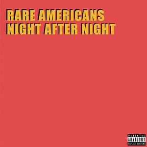 Night After Night (Explicit)