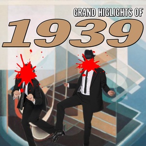 Grand Highlights Of 1939