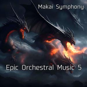 Epic Orchestral Music 5