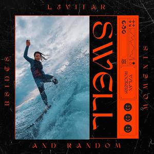 Swell (B-sides and Random Moments)