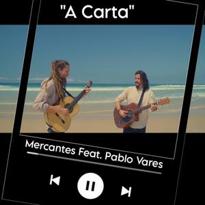 A CARTA (feat. PABLO VARES)