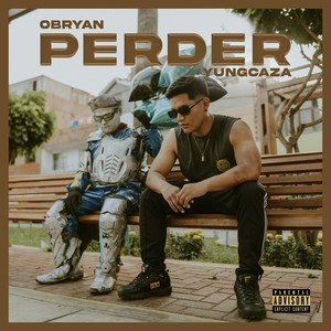 Perder (Explicit)