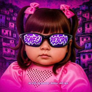 Boneca Reborn (Explicit)
