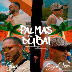 Palmas en Dubai (Explicit)