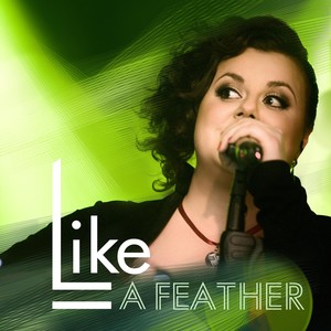 Like a Feather