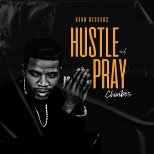 Hustle and Pray
