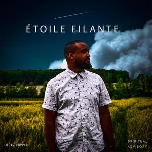 ÉTOILE FILANTE (Explicit)