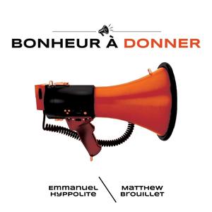 Bonheur à donner (feat. Matthew Brouillet)