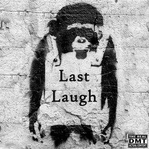 Last Laugh (Explicit)