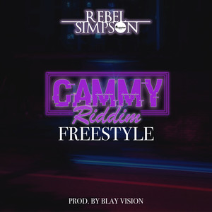 Cammy Riddim Freestyle (Explicit)