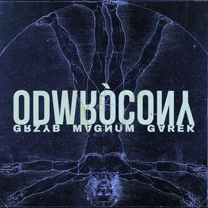 Odwrócony (feat. Magnum & Garek) (Explicit)