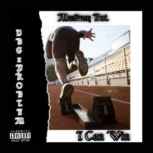 I Can Win (Explicit)