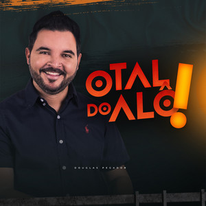 O Tal do Alô!
