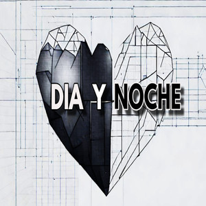 Dia y Noche