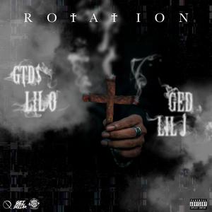 Rotation (feat. GED Lilj) [Explicit]