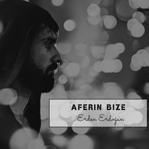 Aferin Bize (Akustik)