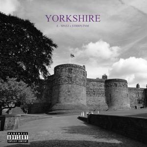 Yorkshire(feat. $trrpltnm) (Explicit)