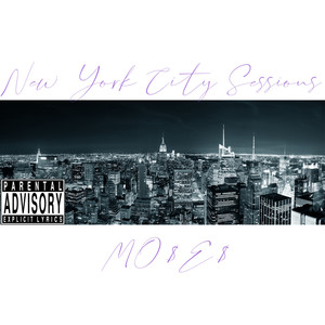 New York City Sessions (Explicit)