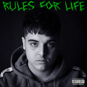 RULES FOR LIFE (Explicit)