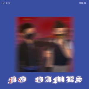 No Games (Explicit)