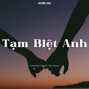 Tạm Biệt Anh