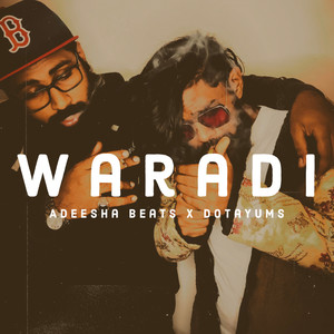 Waradi (Explicit)