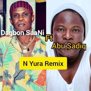 N Yura Remix (feat. Abu Sadiq)