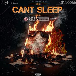 Cant Sleep (feat. BrilSosaa) (Explicit)