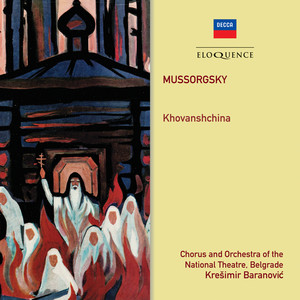 Mussorgsky: Khovanshchina