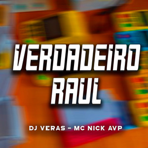 Verdadeiro Raul (Explicit)