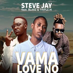 Vama Love (feat. Blake & Triple M)