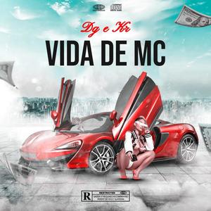 Vida de MC (feat. Kr MC) (Explicit)