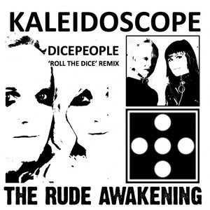 Kaleidoscope (Dicepeople Roll The Dice Remix)