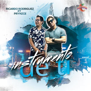 Instrumento De Ti (feat. Ricardo Rodriguez) (Explicit)