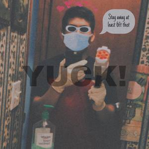 YUCK! (Explicit)