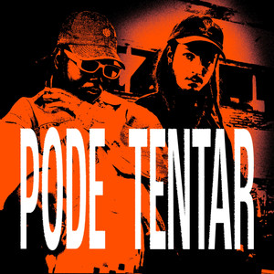 Pode Tentar (Dukais Remix)