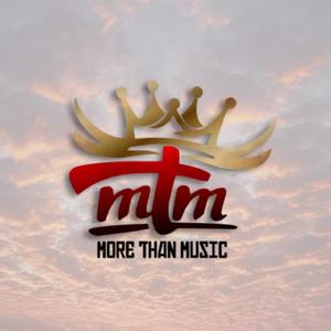 MTM (MORE THAN MUSIC) [Explicit]