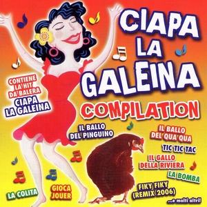 Ciapa la galeina