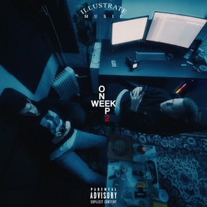 One Week EP, Vol. 2 (Explicit)