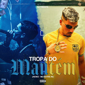Tropa do Mantém (Explicit)