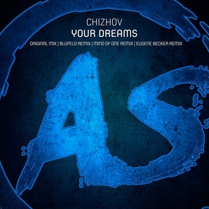 Your Dreams (Original Mix)
