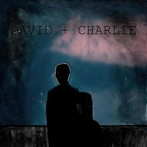 David + Charlie