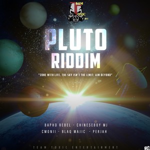 Pluto Riddim (Explicit)