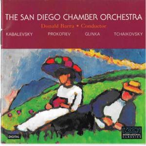 The San Diego Chamber Orchestra/Donald Barra/Kabalevsky/Prokofiev/Glinka/Tchaikovsky