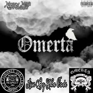 Omerta: Live by tha Code